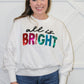 All Is Bright Sequin Sweatshirt