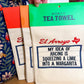 El Arroyo Tea Towel