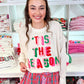 Tis The Season Relax Sweatshirt